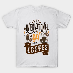 International Coffee Day T-Shirt